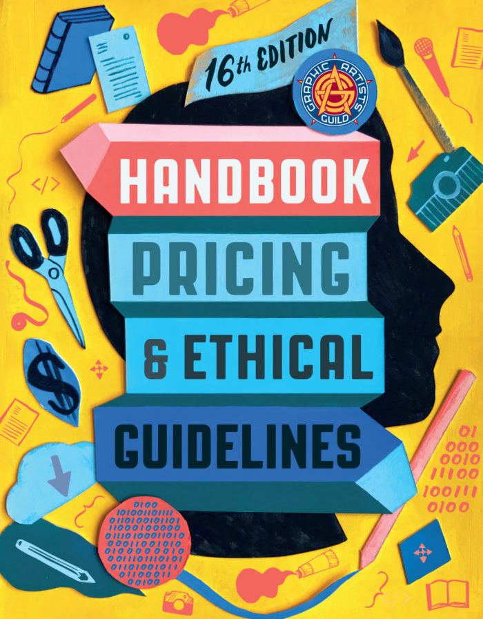 The Graphic Artists Guild Handbook Pricing & Ethical