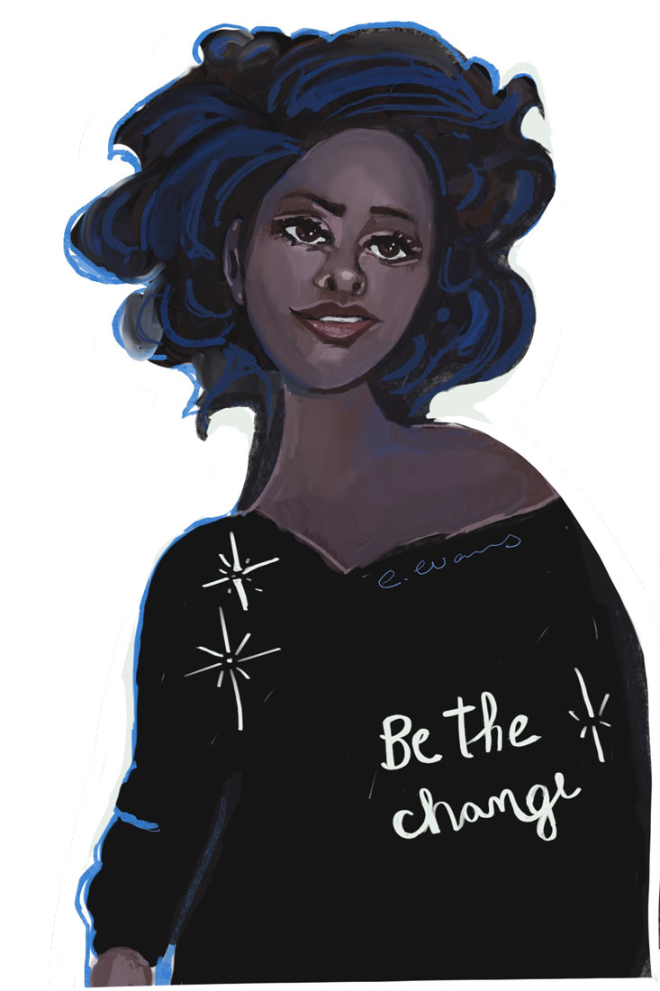 illustration of a black woman with lettering saying Be the Change