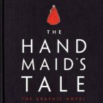 book cover art for The Handmaid's Tale: Graphic Novel